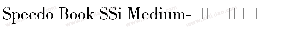 Speedo Book SSi Medium字体转换